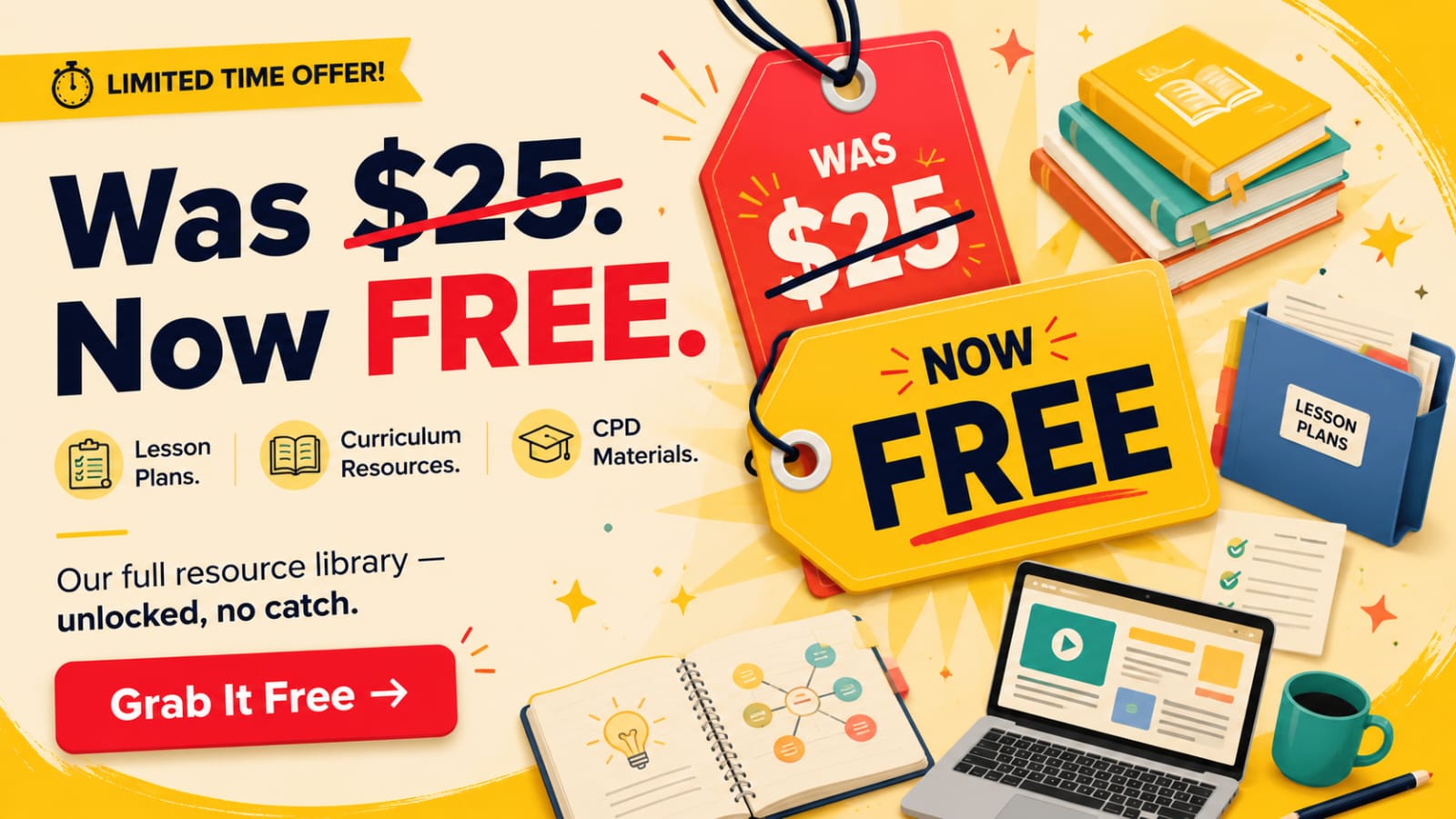Limited time offer. Was 25 dollars, now free: lesson plans, curriculum resources, and CPD materials. Our full resource library unlocked.